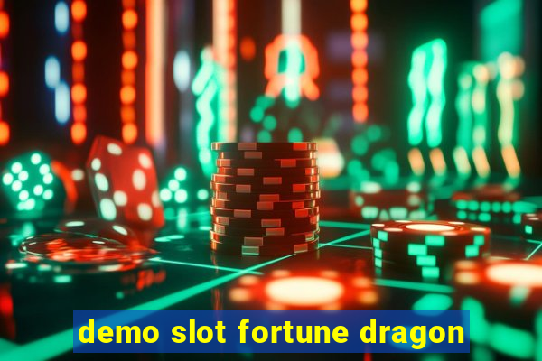 demo slot fortune dragon