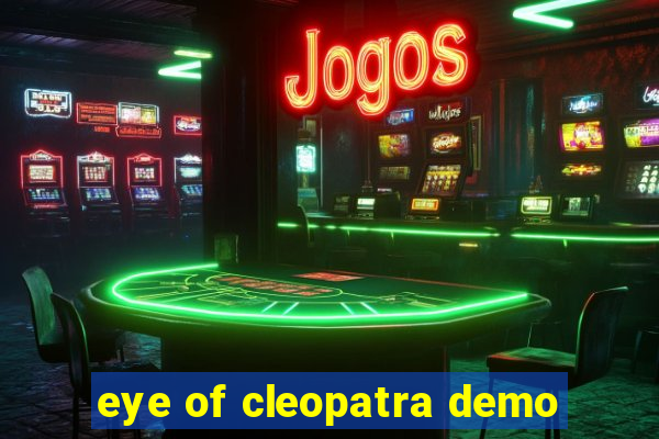 eye of cleopatra demo