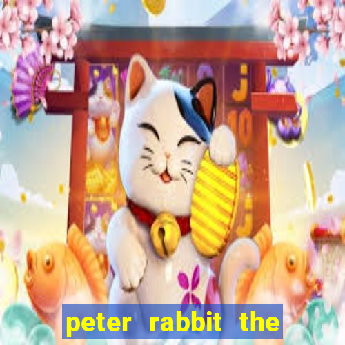 peter rabbit the tale 