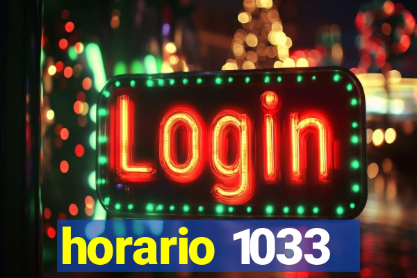 horario 1033