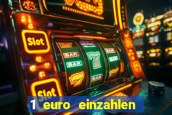 1 euro einzahlen casino 2020