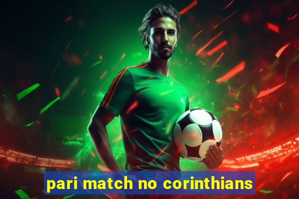 pari match no corinthians