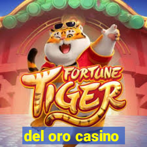 del oro casino