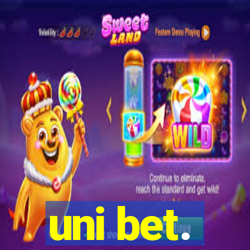 uni bet.