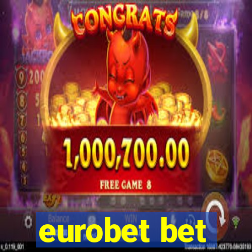 eurobet bet