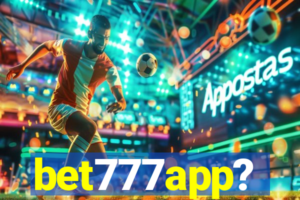 bet777app?