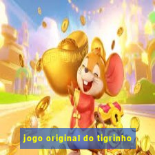 jogo original do tigrinho