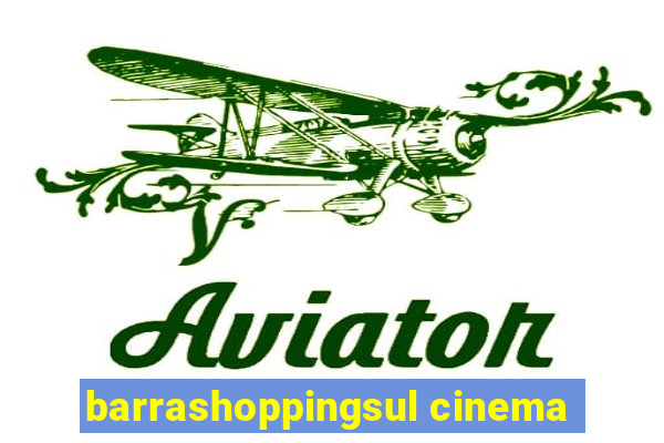 barrashoppingsul cinema