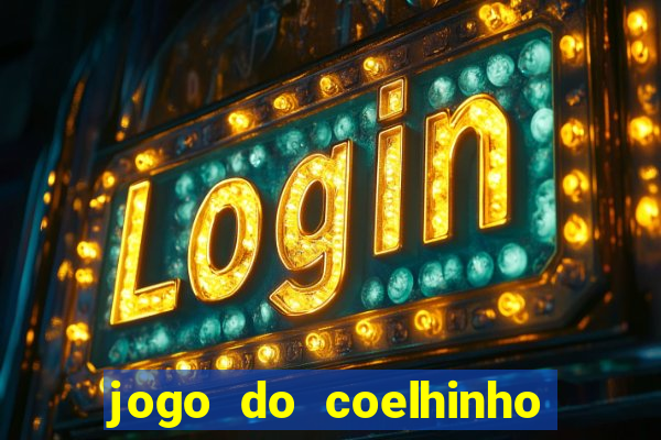 jogo do coelhinho jogo do coelhinho