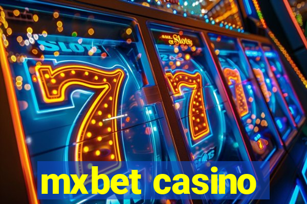 mxbet casino