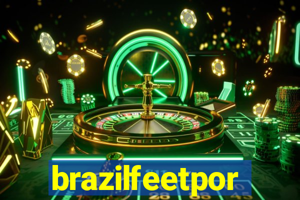 brazilfeetpor