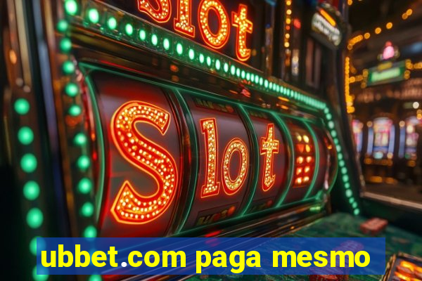 ubbet.com paga mesmo