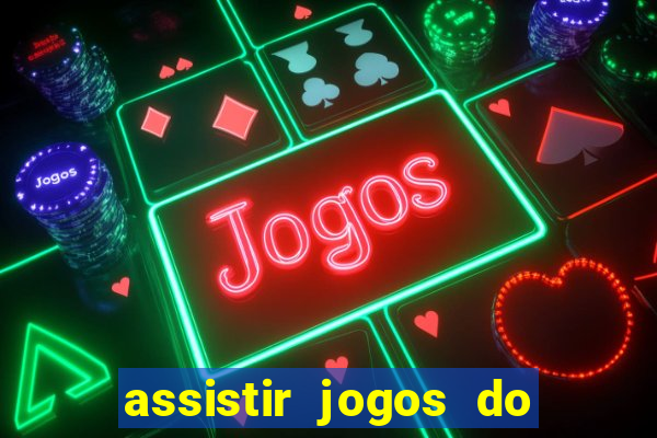 assistir jogos do destino on-line