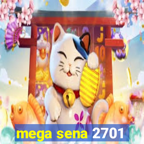 mega sena 2701