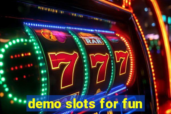 demo slots for fun