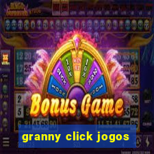 granny click jogos