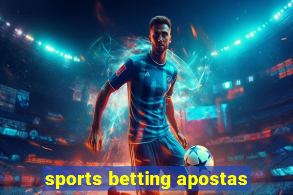 sports betting apostas