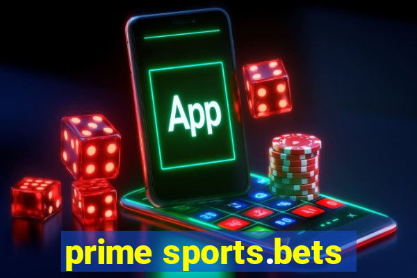 prime sports.bets