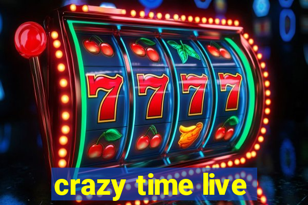 crazy time live