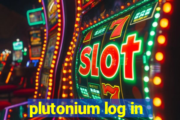 plutonium log in