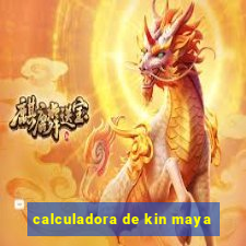 calculadora de kin maya