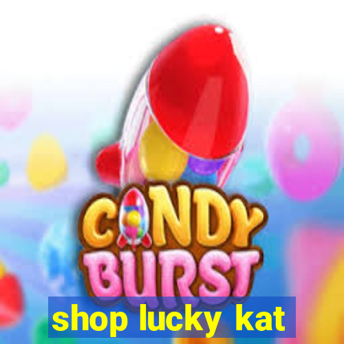 shop lucky kat