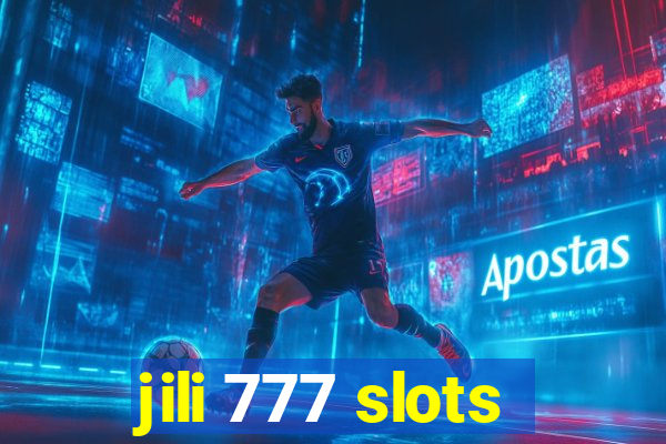 jili 777 slots