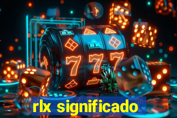 rlx significado