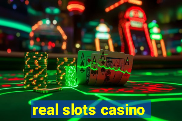 real slots casino