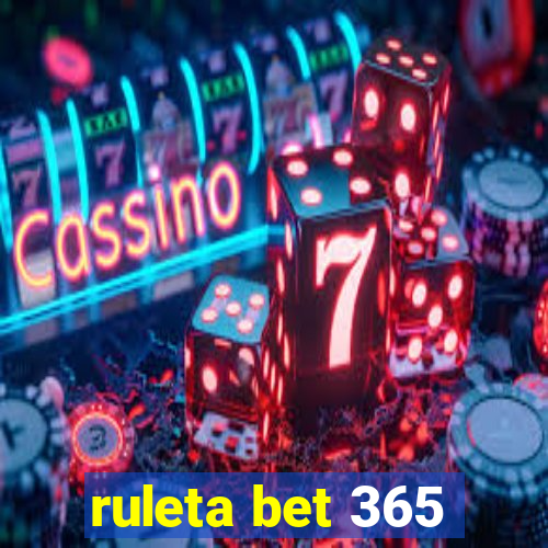 ruleta bet 365