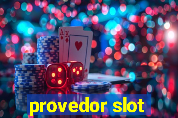 provedor slot