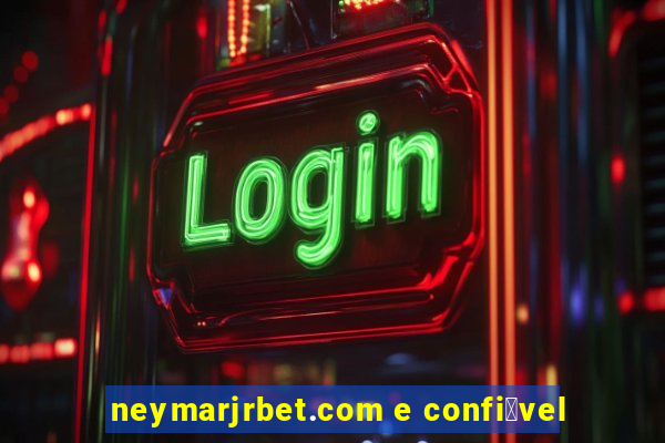 neymarjrbet.com e confi谩vel