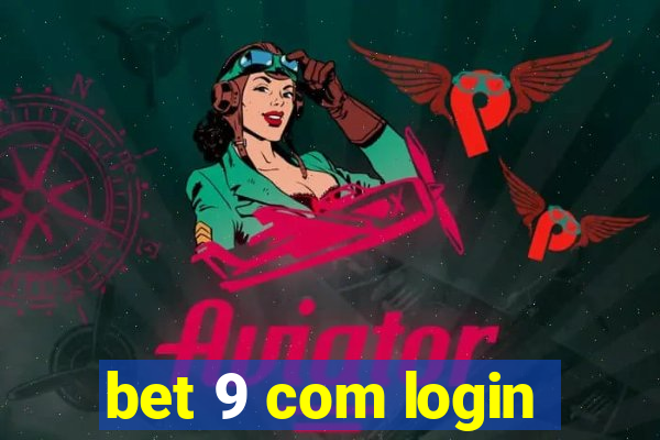 bet 9 com login