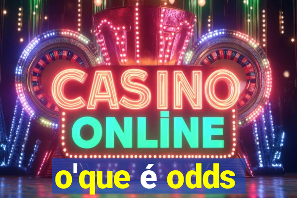 o'que é odds