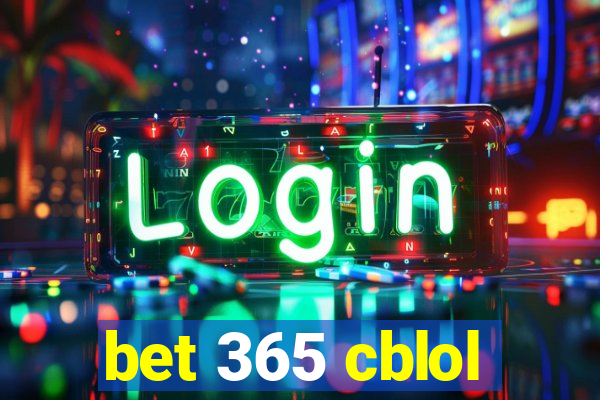 bet 365 cblol