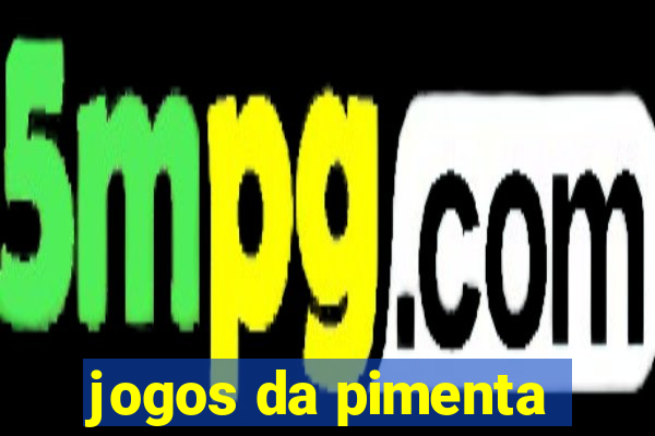 jogos da pimenta