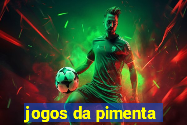 jogos da pimenta