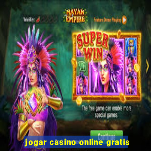 jogar casino online gratis