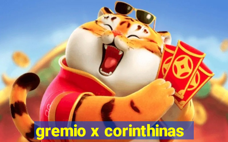 gremio x corinthinas