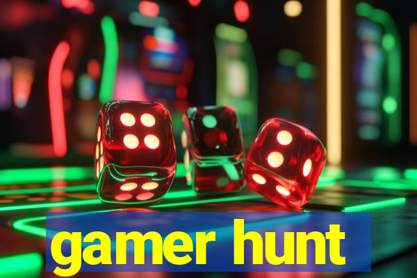 gamer hunt