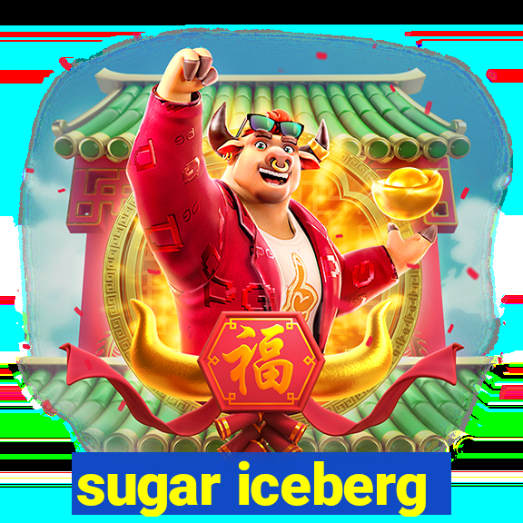 sugar iceberg