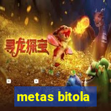 metas bitola