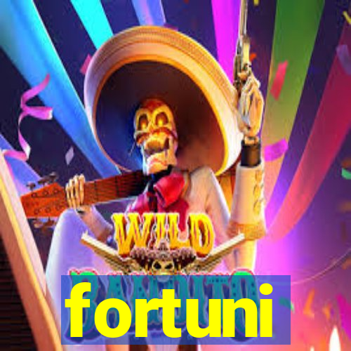 fortuni