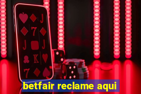 betfair reclame aqui