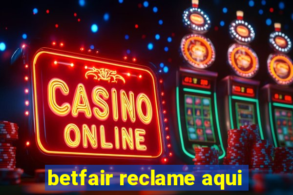 betfair reclame aqui