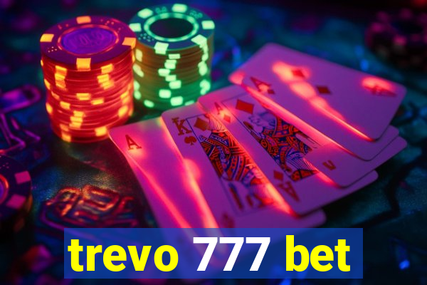 trevo 777 bet