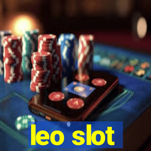 leo slot