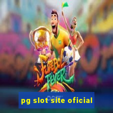 pg slot site oficial