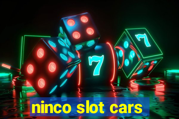 ninco slot cars