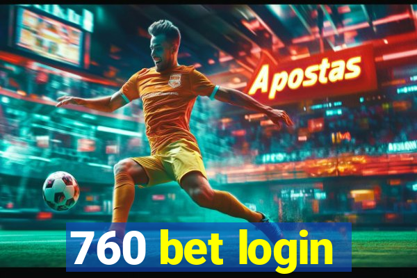 760 bet login